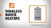 How Do Tankless Water Heaters Work The Home Depot