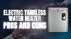 Pros And Cons Of Electric Tankless Water Heaters